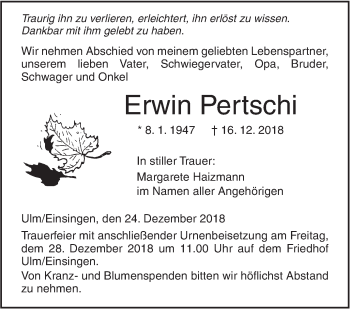 Traueranzeige von Erwin Pertschi von SÜDWEST PRESSE Ausgabe Ulm/Neu-Ulm