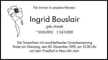 Traueranzeige von Ingrid Bouslair von SÜDWEST PRESSE Ausgabe Ulm/Neu-Ulm