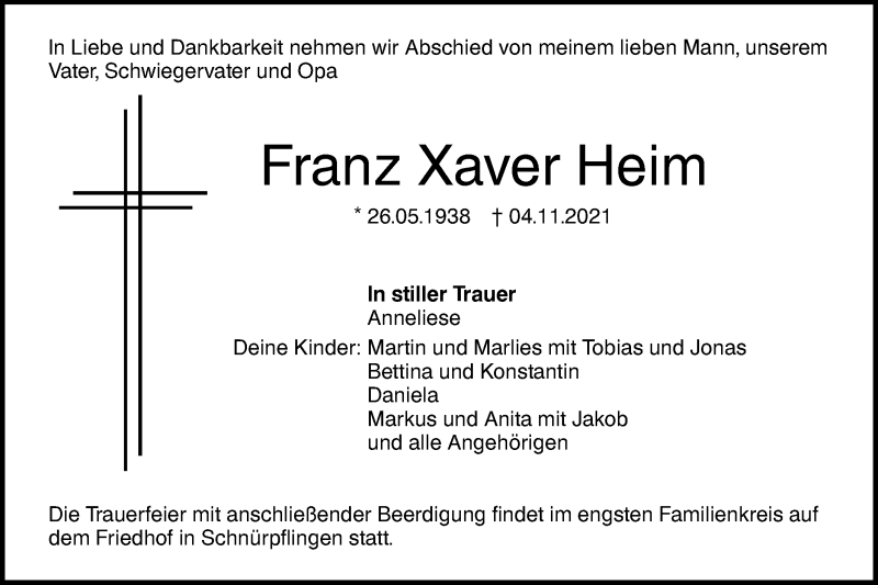  Traueranzeige für Franz Xaver Heim vom 09.11.2021 aus SÜDWEST PRESSE Ausgabe Ulm/Neu-Ulm