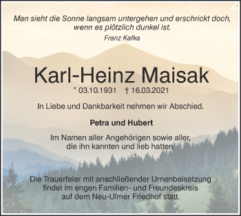 Traueranzeige von Karl-Heinz Maisak von SÜDWEST PRESSE Ausgabe Ulm/Neu-Ulm