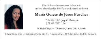 Traueranzeige von Maria Gorete de Jesus Puscher von SÜDWEST PRESSE Ausgabe Ulm/Neu-Ulm