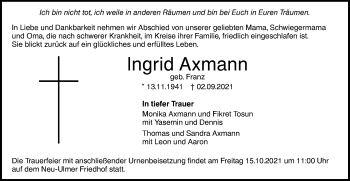 Traueranzeige von Ingrid Axmann von SÜDWEST PRESSE Ausgabe Ulm/Neu-Ulm