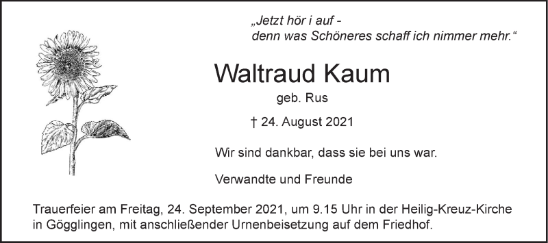  Traueranzeige für Waltraud Kaum vom 21.09.2021 aus SÜDWEST PRESSE Ausgabe Ulm/Neu-Ulm