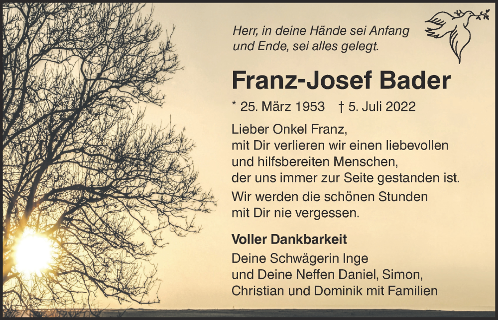  Traueranzeige für Franz-Josef Bader vom 08.07.2022 aus Alb-Bote/Metzinger-Uracher Volksblatt