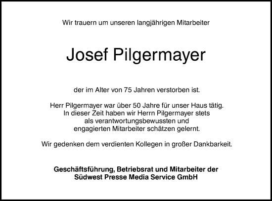 Traueranzeige von Josef Pilgermayer von SÜDWEST PRESSE Ausgabe Ulm/Neu-Ulm