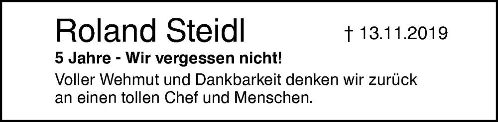  Traueranzeige für Roland Steidl vom 13.11.2024 aus SÜDWEST PRESSE Ausgabe Ulm/Neu-Ulm