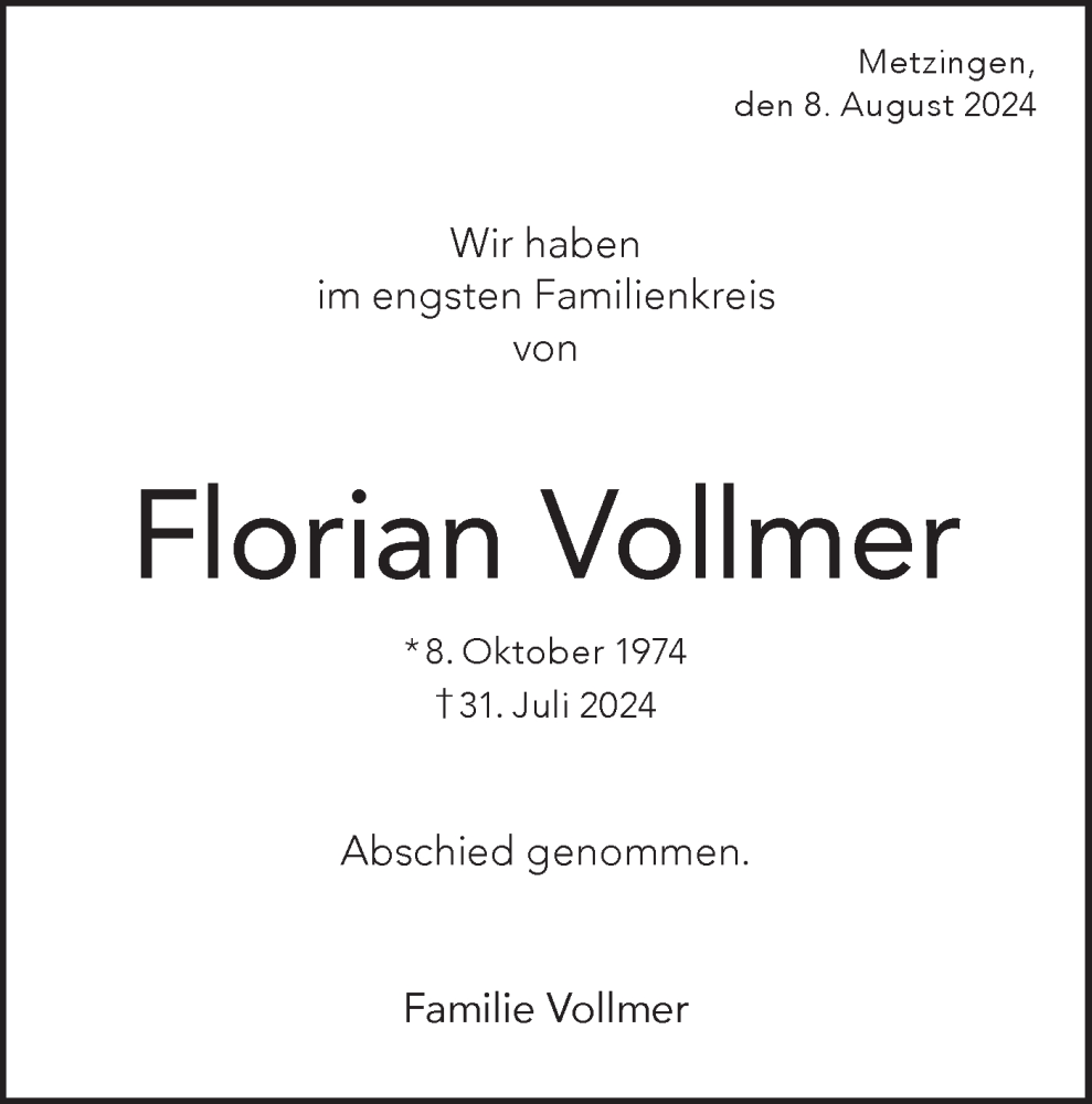  Traueranzeige für Florian Vollmer vom 08.08.2024 aus Alb-Bote/Metzinger-Uracher Volksblatt