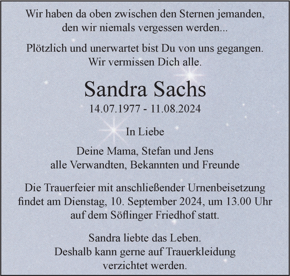  Traueranzeige für Sandra Sachs vom 24.08.2024 aus SÜDWEST PRESSE Ausgabe Ulm/Neu-Ulm